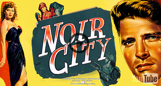 NOIR CITY Film Festival - The Film Noir Foundation