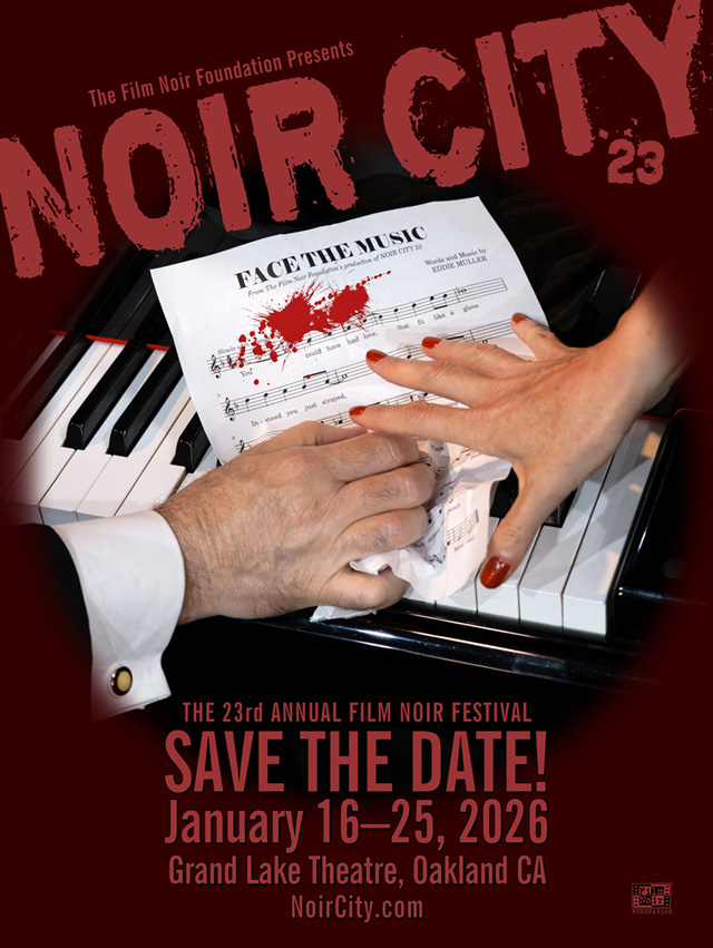 NOIR CITY 23 at the Grand Lake Theatre, Oakland, CA - Jan 16-25, 2026