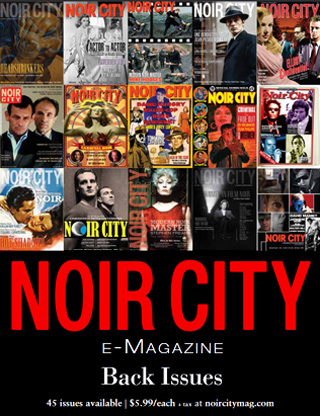 Noir City Magazine back issues available